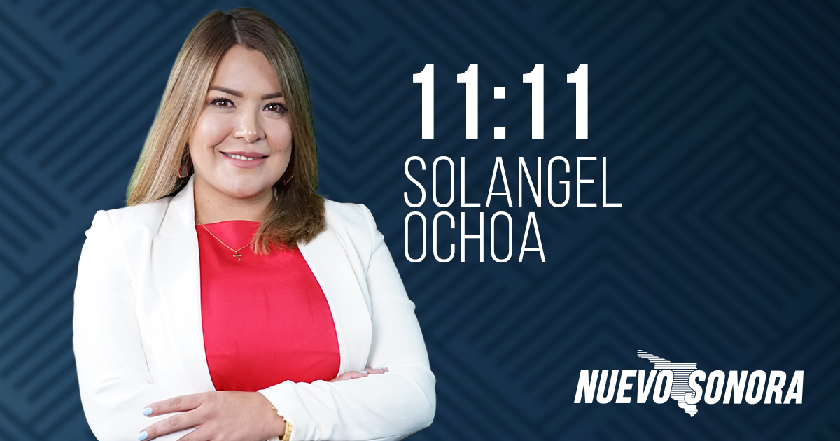 ¿Dónde quedó la Sonora Ciudadana? | 11:11 por Solangel Ochoa
