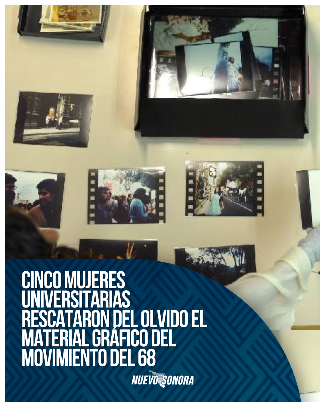 Cinco mujeres universitarias rescataron del olvido el material gráfico del movimiento del 68